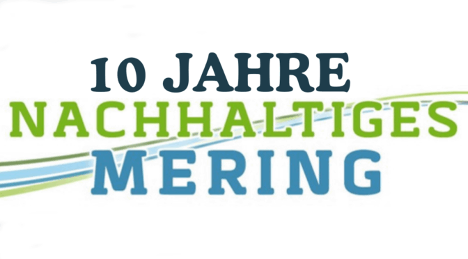 Wir feiern 10 Jahre Bündnis Nachhaltiges Mering – Am Samstag den 08.11.2025